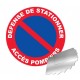 Panneau de signalisation - Défense de stationner / Accès pompiers