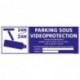 parking sous vidéo-protection - alu - 350 x 125 mm