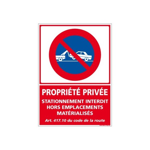 Panneau Propriété privée Stationnement interdit (L0265) Aluminium 2 mm 300 x 420 mm