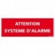 panneau attention système d'alarme - alu - 2 mm - 350 x 125 mm