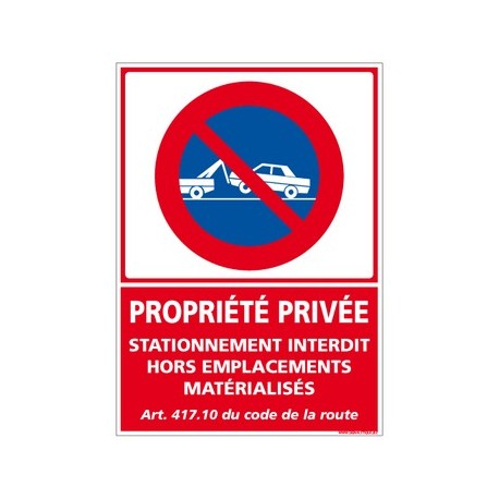 Panneau PropriÃ©tÃ© privÃ©e Stationnement interdit (L0265) PVC 1,5 mm 210 x 300 mm